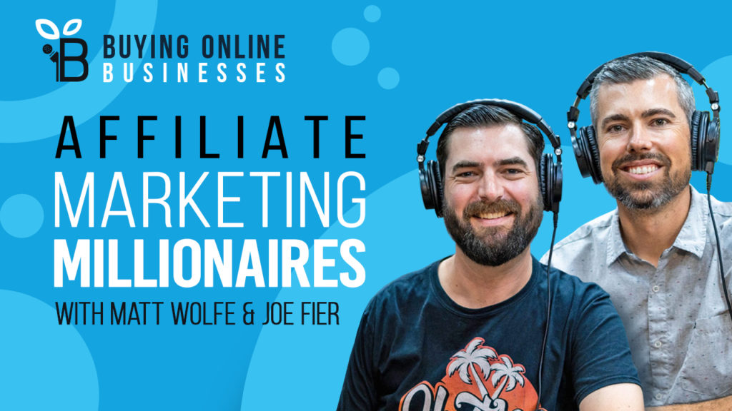 How To Be The #1 Affiliate Marketer For Any Brand In Any Niche with Matt Wolfe and Joe Fier